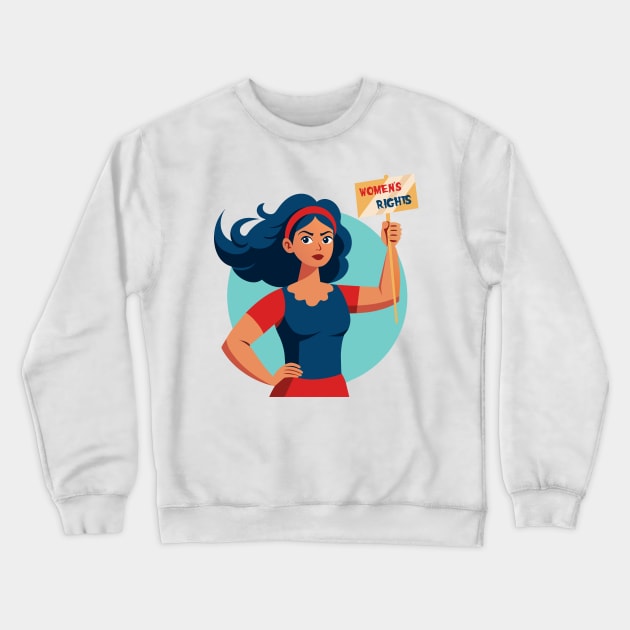 A Call for Women's Rights Crewneck Sweatshirt by DIGITAL MERCH CREATIONS
